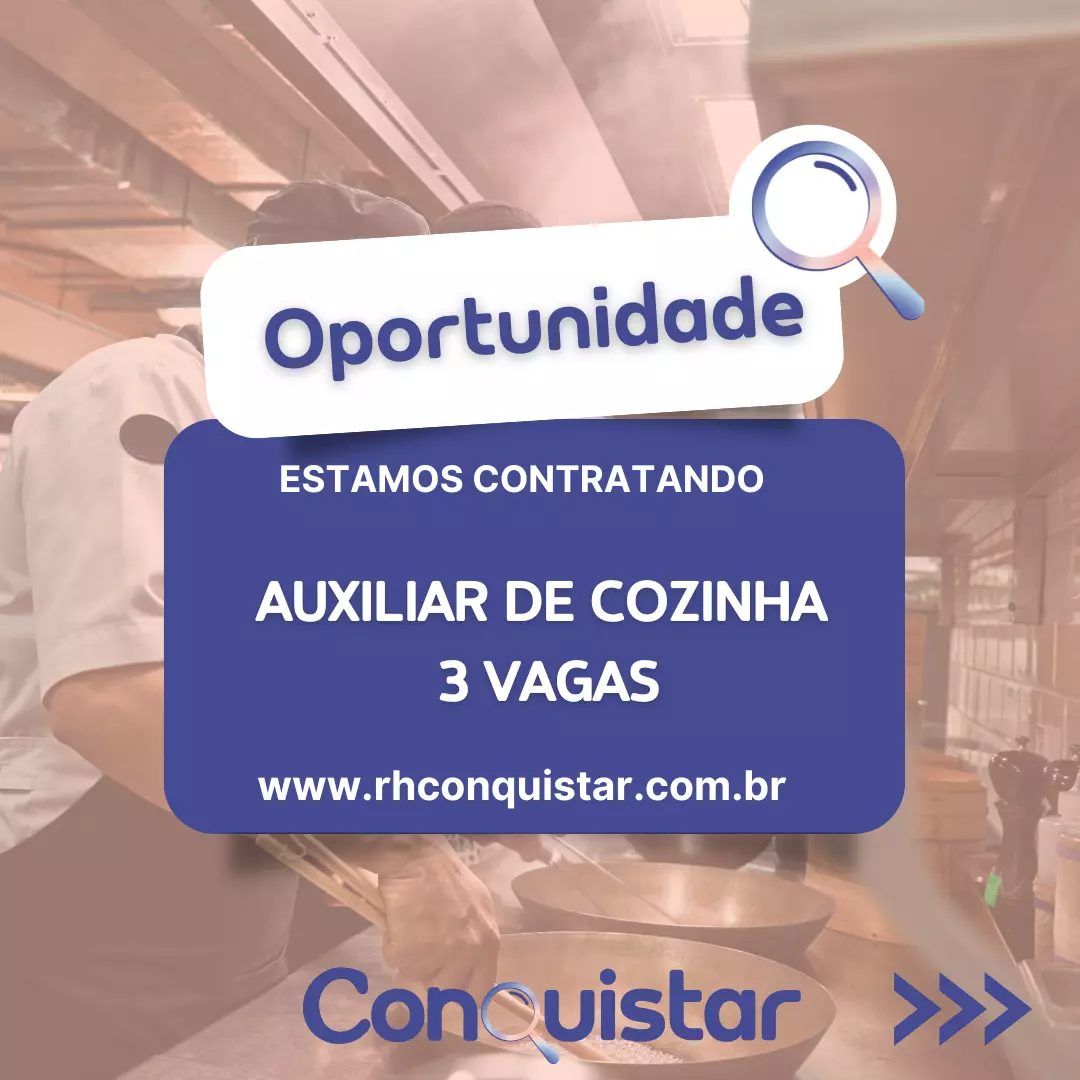 AUXILIAR DE COZINHA 3 VAGAS